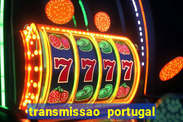 transmissao portugal x franca